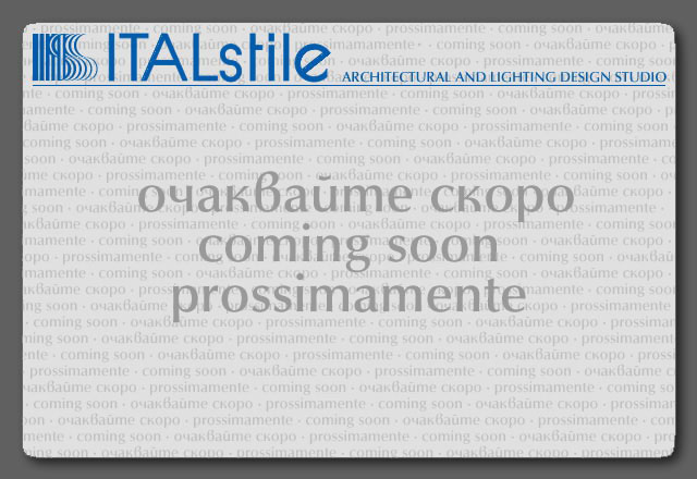 ��������� - ������ �� ������������ � ��������� ������ITALSTILE - Architectural and Lighting design companyITALSTILE - studio di progettazione architettonica ed illuminotecnica
